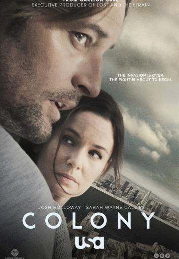 Фильм Колония / Colony (2016)