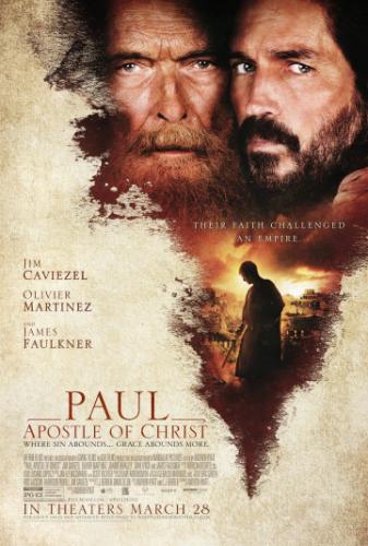Фильм Павел, апостол Христа / Paul, Apostle of Christ (2018)