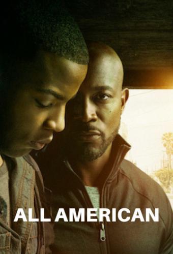 Фильм Всеамериканский / All American (2018)