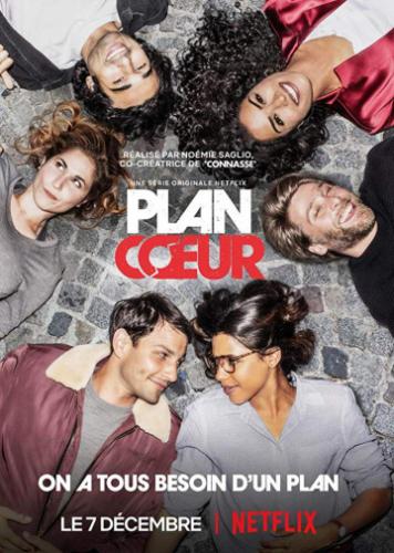 Фильм План любви / Plan Coeur (2018)