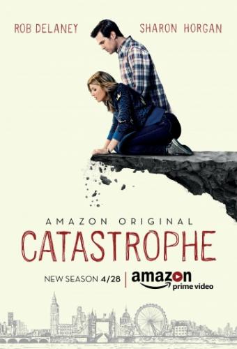 Фильм Катастрофа / Catastrophe (2015)