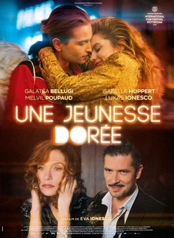 Фильм Золотая молодежь / Une jeunesse doree (2019)