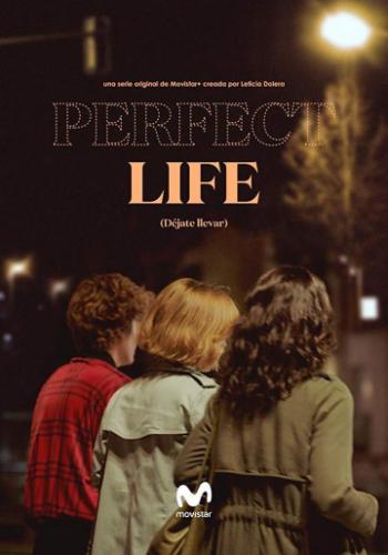 Фильм Идеальная жизнь / Vida perfecta (2019)