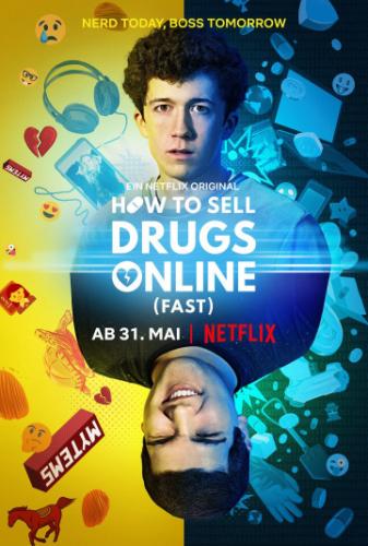 Фильм Как продавать наркотики онлайн / How To Sell Drugs Online (2019)