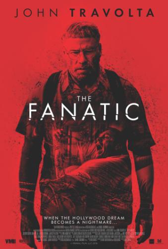 Фильм Фанат / The Fanatic (2019)