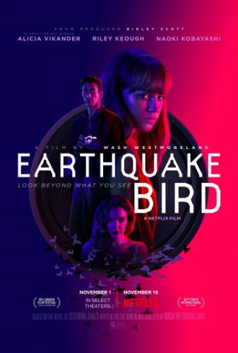 Фильм Предвестник землетрясения / Earthquake Bird (2019)