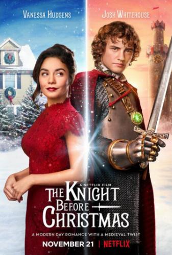 Фильм Рыцарь перед Рождеством / The Knight Before Christmas (2019)