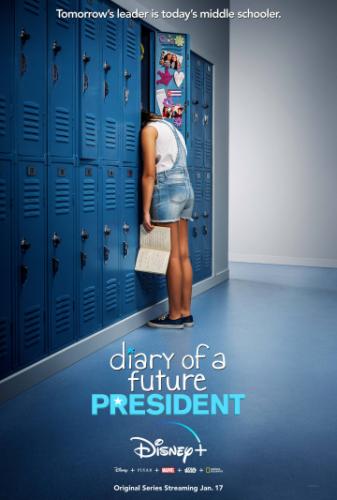Фильм Дневник будущей женщины-президента / Diary of a Future President (2020)