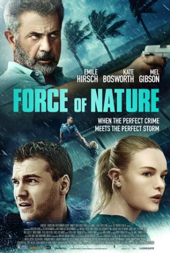 Фильм Сила природы / Force of Nature (2020)