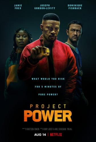 Фильм Проект Power / Project Power (2020)