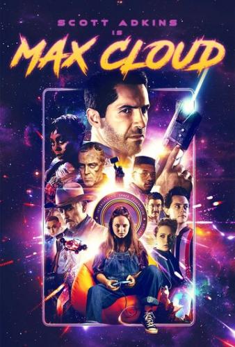 Фильм Макс Клауд / Max Cloud (2020)