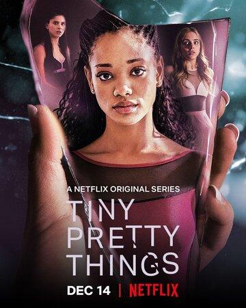 Фильм Хрупкие создания / Tiny Pretty Things (2020)