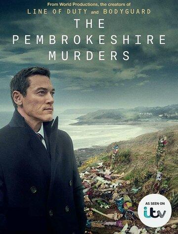 Фильм Убийства в Пембрукшире / The Pembrokeshire Murders (2021)
