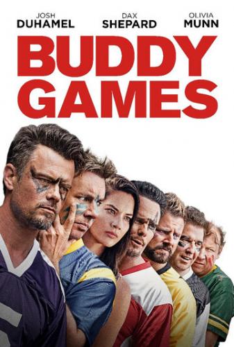 Фильм Дружбанские игрища / Buddy Games (2019)