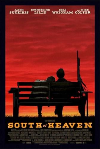 Фильм До самой смерти / South of Heaven (2021)
