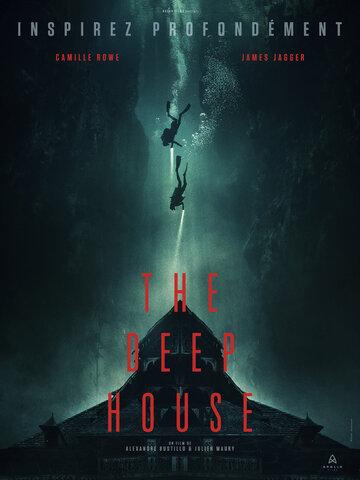 Фильм Подводный дом / The Deep House (2021)