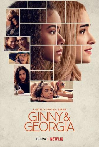 Фильм Джинни и Джорджия / Ginny and Georgia (2021)