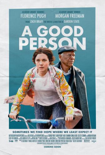 Фильм Хороший человек / A Good Person (2023)